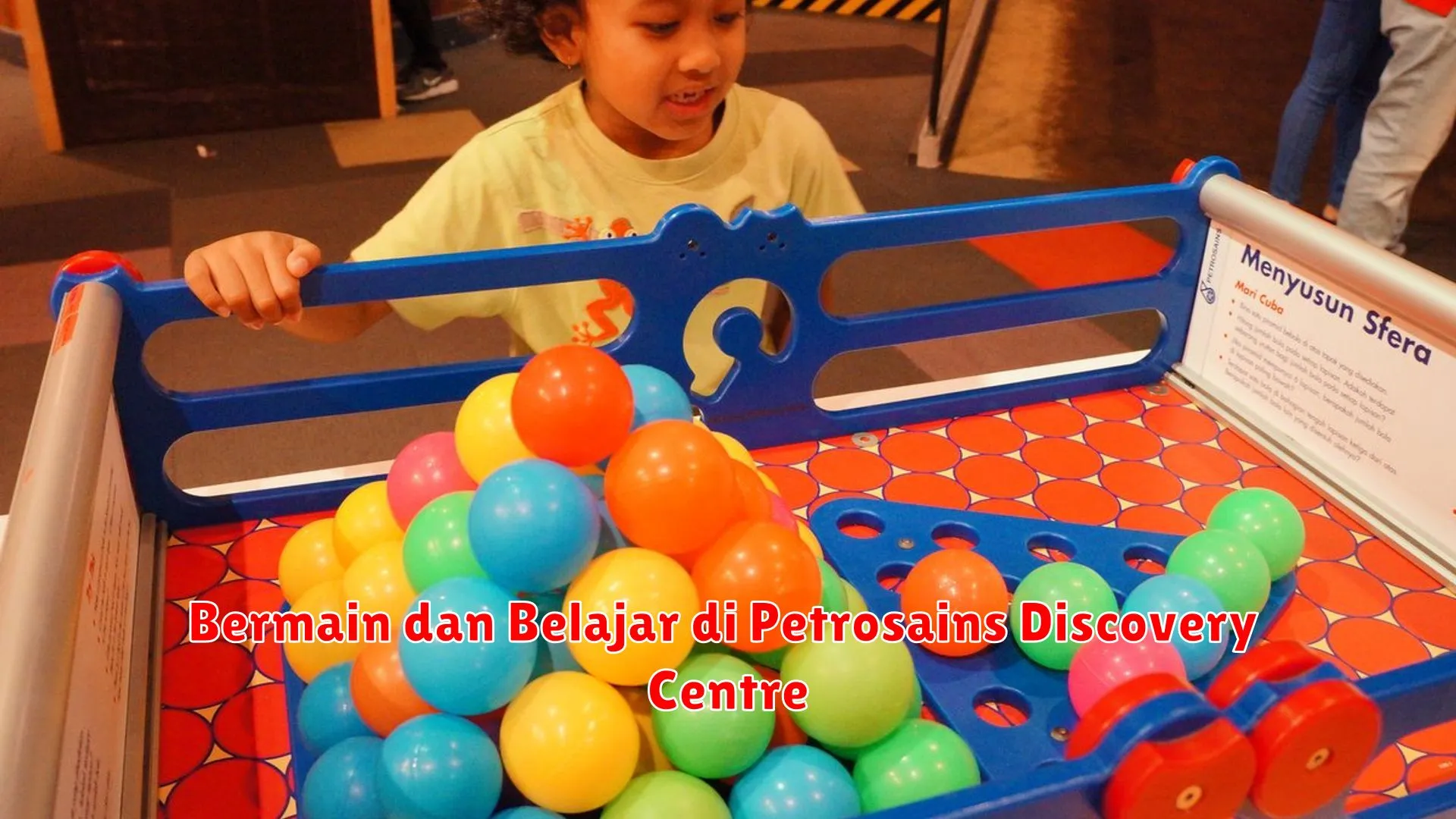 Bermain dan Belajar di Petrosains Discovery Centre
