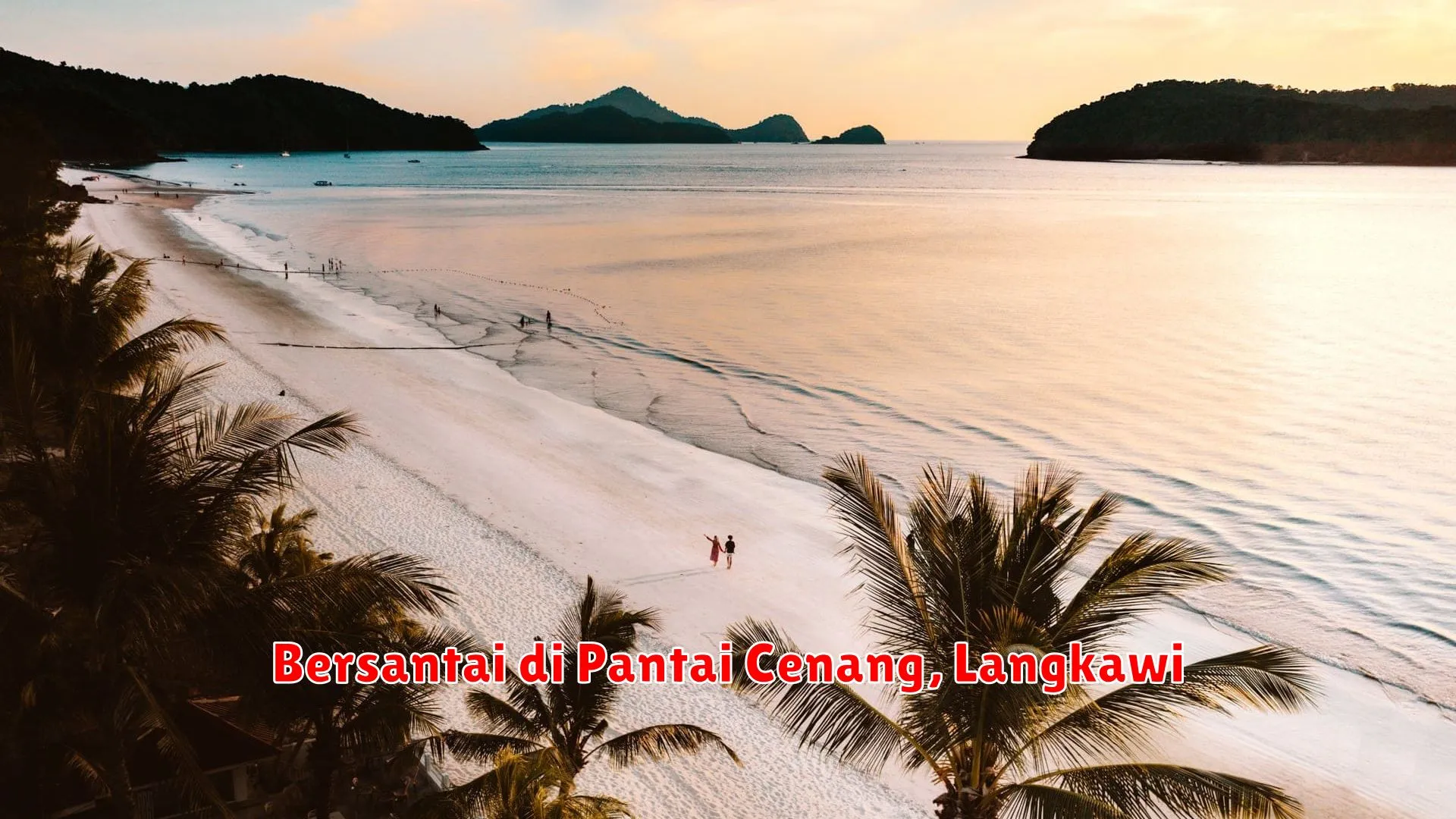 Bersantai di Pantai Cenang, Langkawi