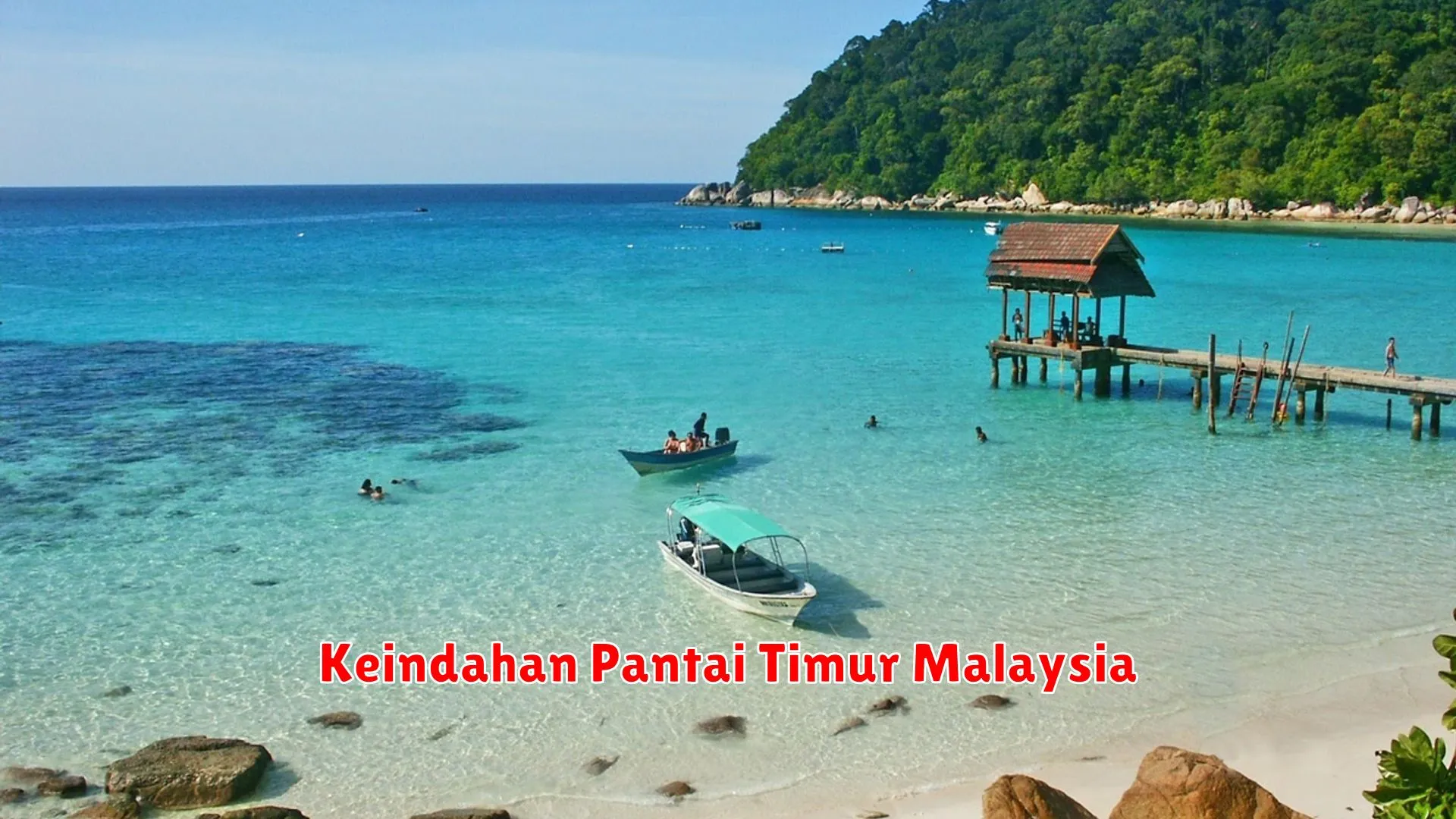 Keindahan Pantai Timur Malaysia