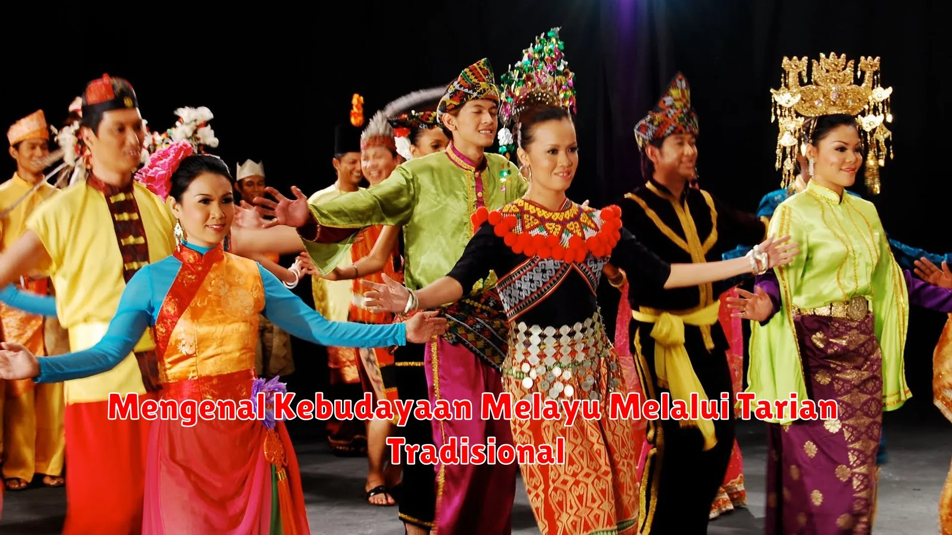 Mengenal Kebudayaan Melayu Melalui Tarian Tradisional
