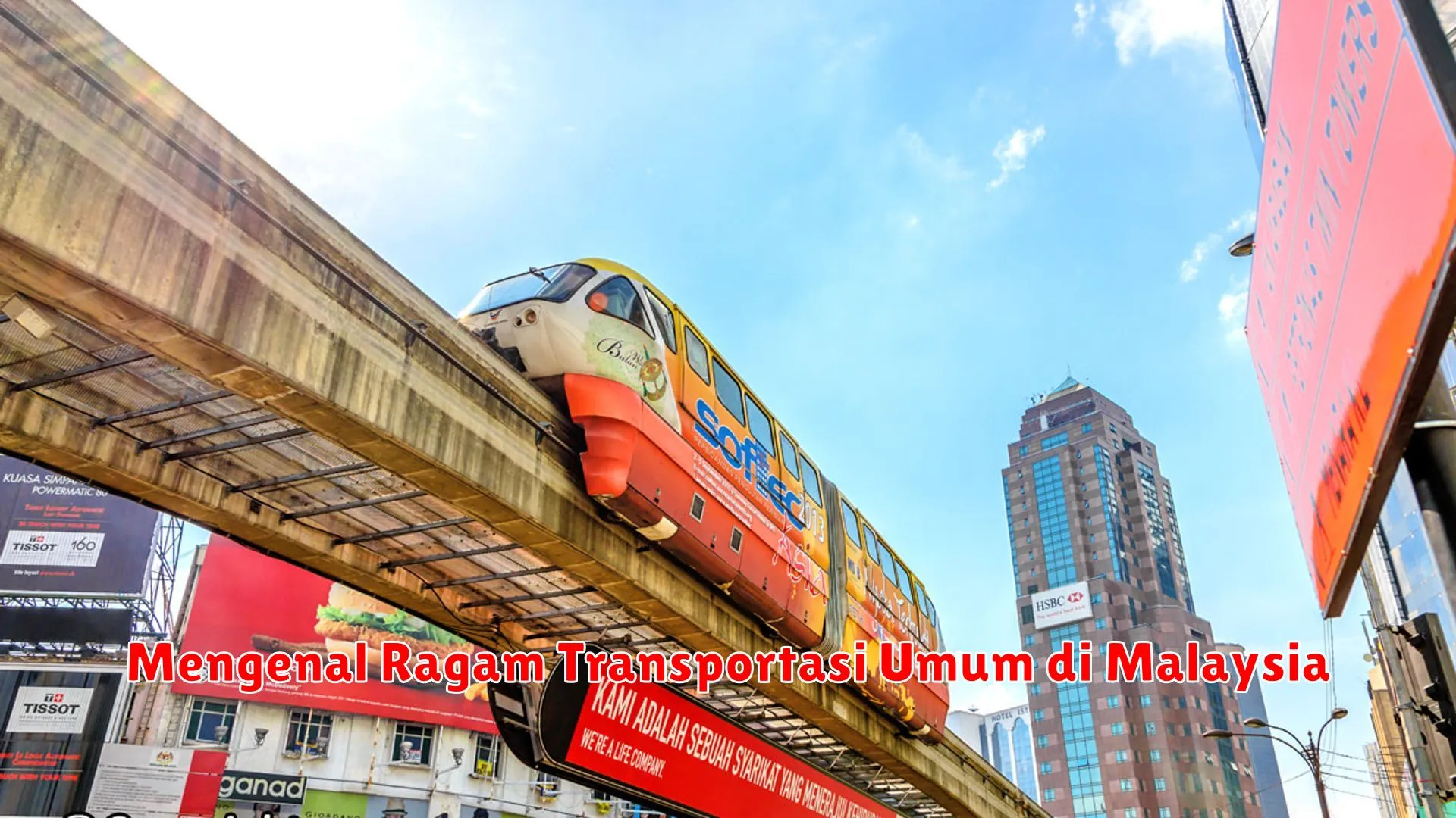 Mengenal Ragam Transportasi Umum di Malaysia