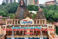 Panduan Berkeliling Taman Hiburan Sunway Lagoon