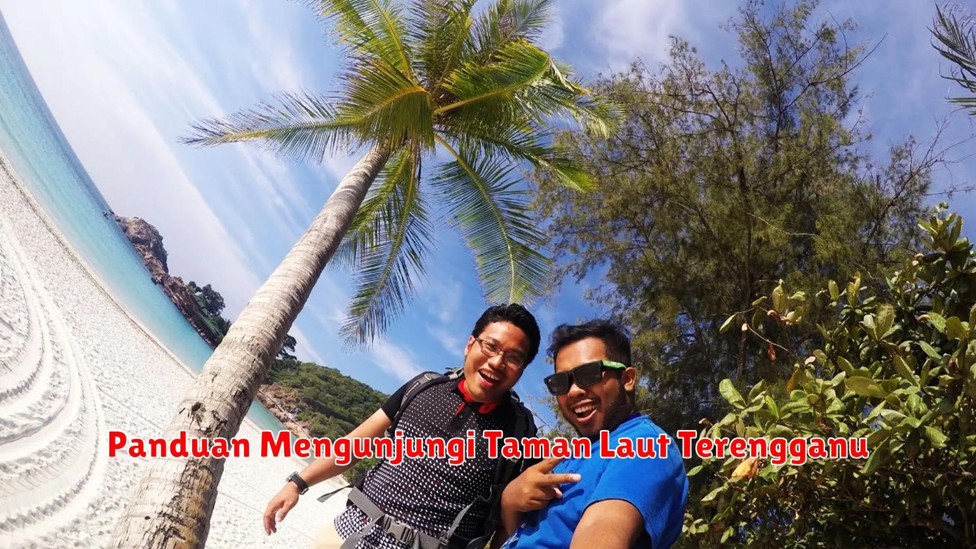 Panduan Mengunjungi Taman Laut Terengganu