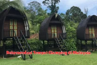 Rekomendasi Tempat Glamping di Malaysia