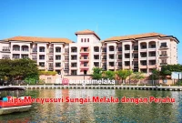 Tips Menyusuri Sungai Melaka dengan Perahu