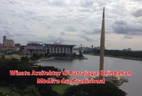 Wisata Arsitektur di Putrajaya: Keindahan Modern dan Tradisional