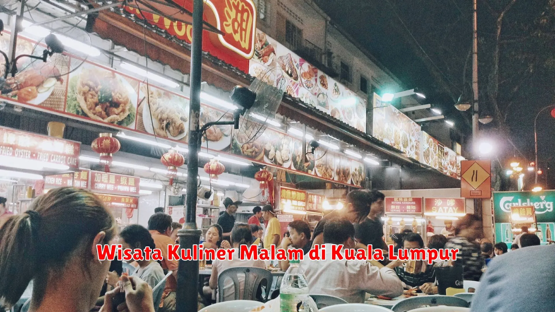 Wisata Kuliner Malam di Kuala Lumpur